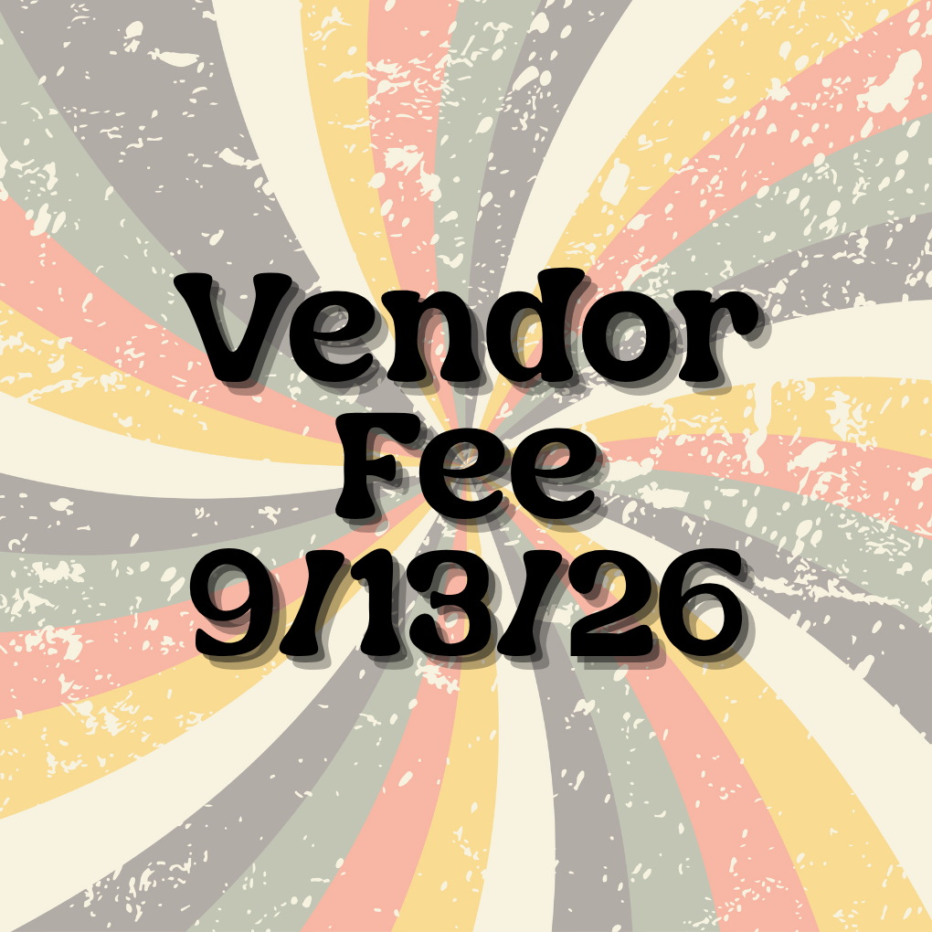 Text 'Vendor Fee 5/10/26' on a colorful radial background