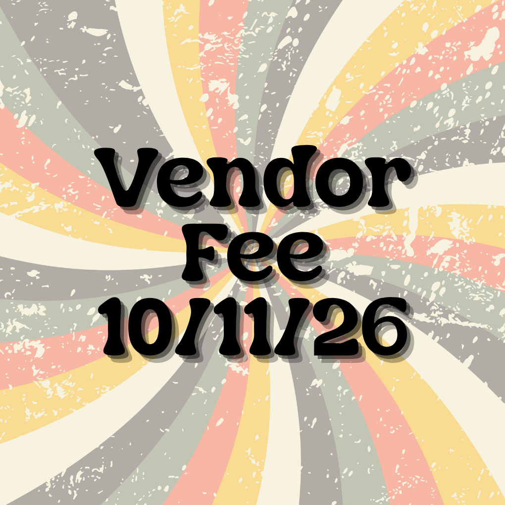 Vendor Fee - October 11th, 2026