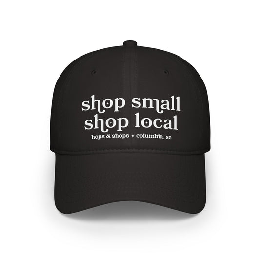 Shop Small Shop Local Baseball Cap