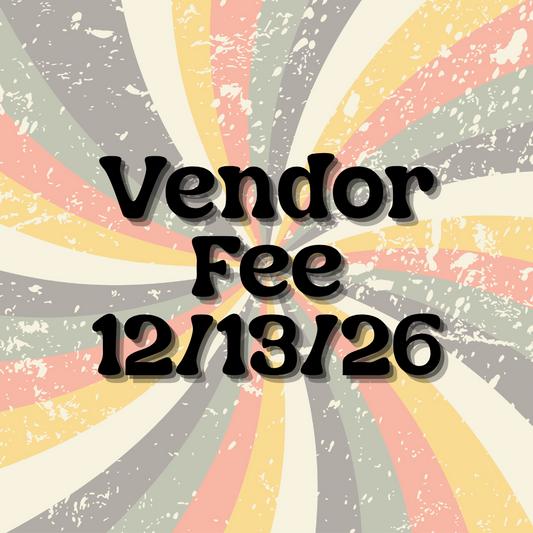 Vendor Fee - December 13th, 2026
