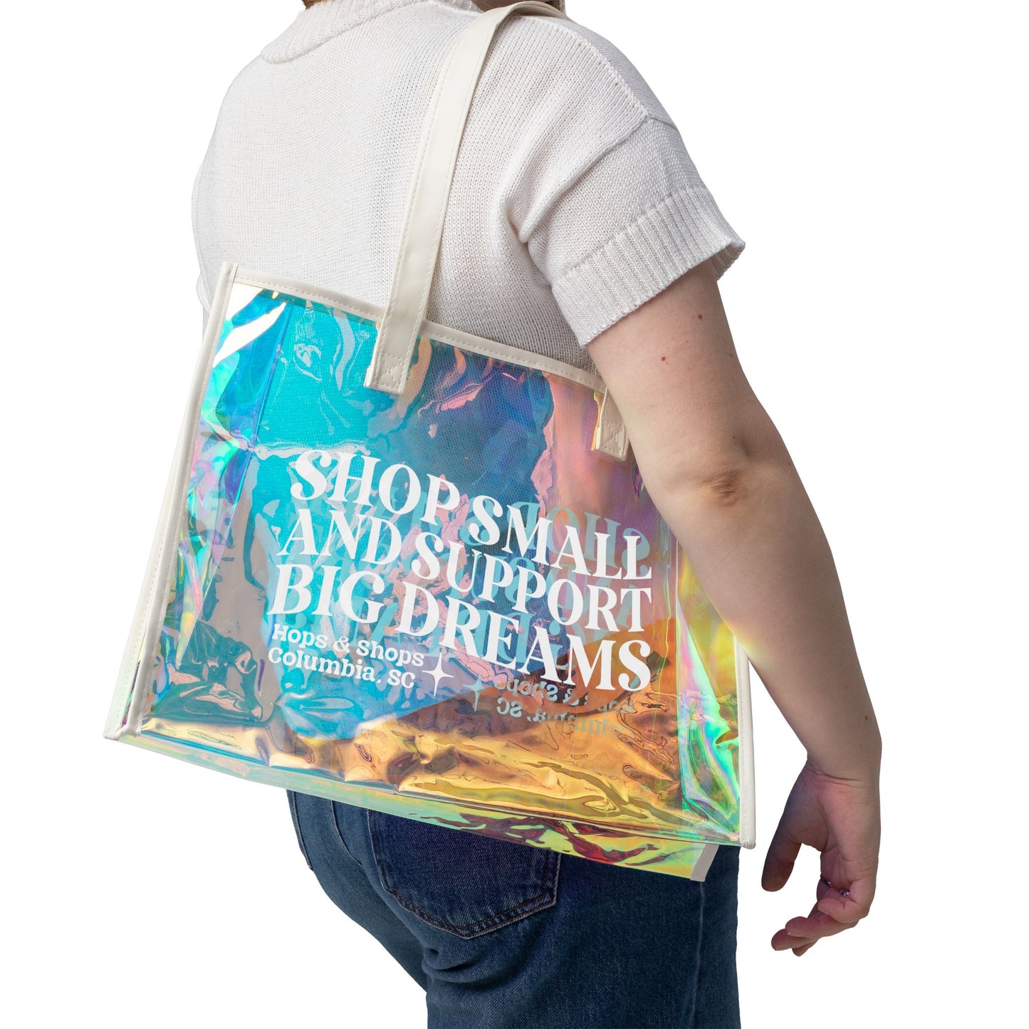 Shop Small & Support Big Dreams Clear Holographic Tote Bag