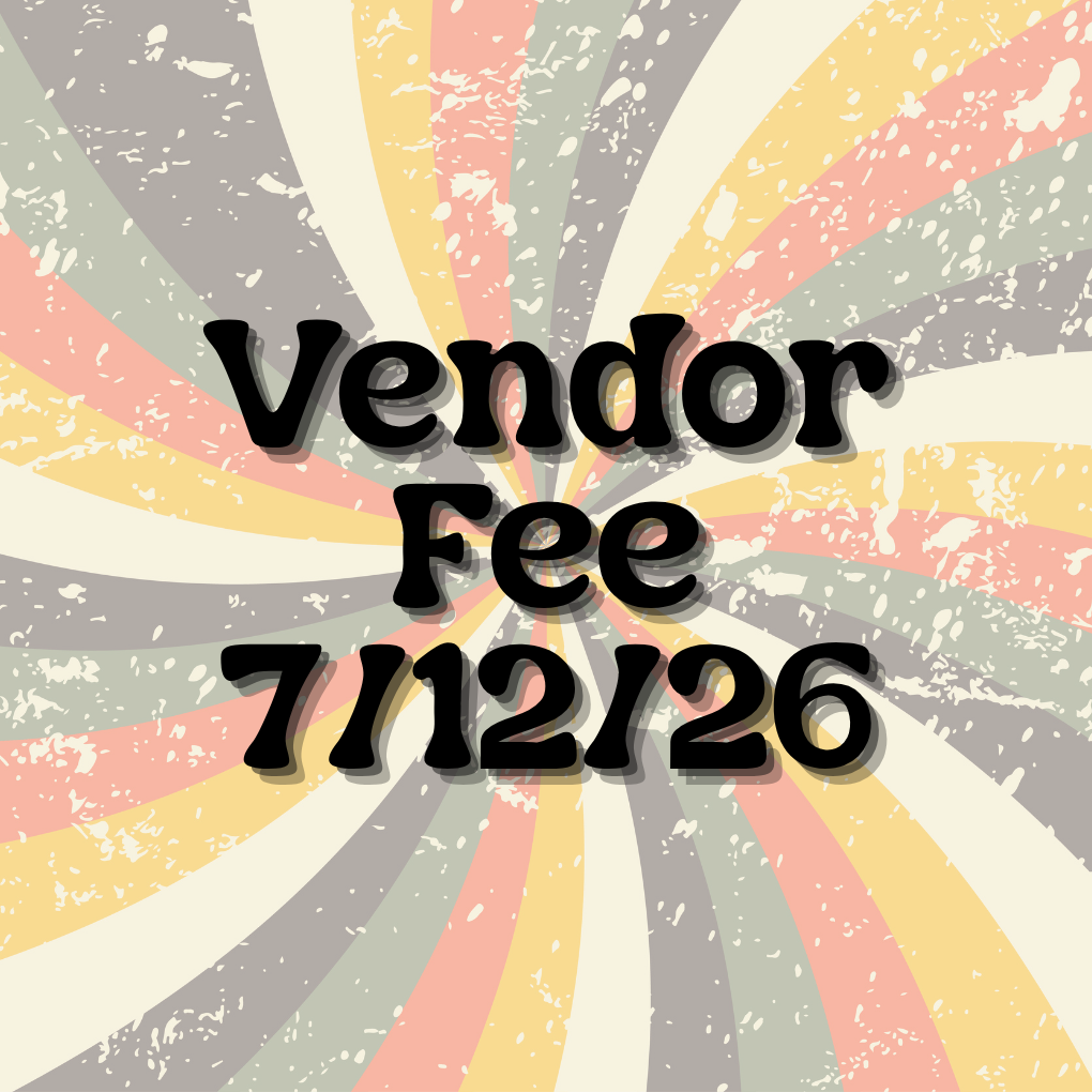Text 'Vendor Fee 7/12/26' on a colorful radial background with speckles.
