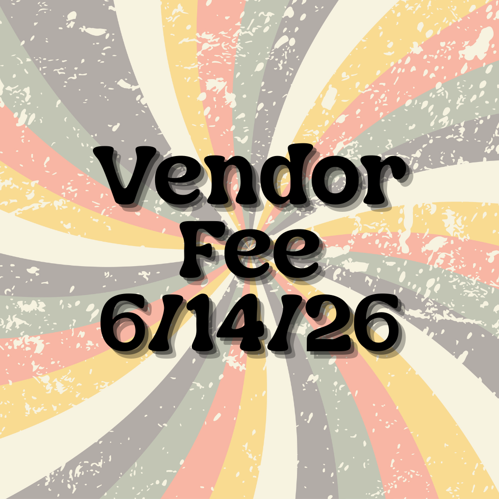 Text 'Vendor Fee 6/14/26' on a colorful radial pattern background